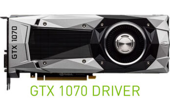 Download NVIDIA GeForce GTX 1070 driver