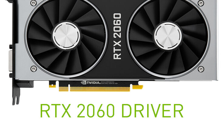 Download NVIDIA GeForce RTX 2060 driver