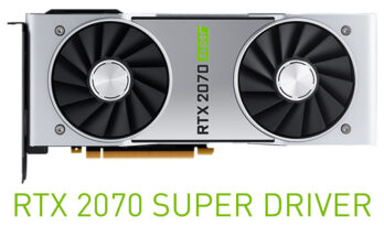 Download NVIDIA GeForce RTX 2070 SUPER driver