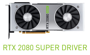 Download NVIDIA GeForce RTX 2080 SUPER driver